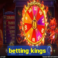 betting kings